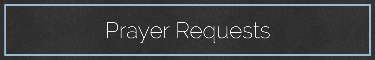 Prayer Requests