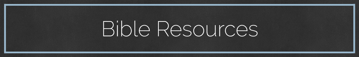 Bible Resources